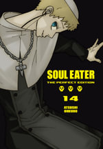 Soul Eater : The Perfect Edition 14 - Ohkubo