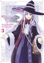 Wandering Witch 03 (Manga) : The Journey of Elaina - Jougi Shiraishi