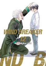 WIND BREAKER 12 : WIND BREAKER - Satoru Nii