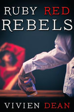 Ruby Red Rebels - Vivien Dean