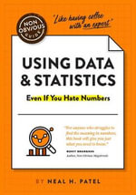 The Non-Obvious Guide to Using Data & Statistics : Non-obvious Guides - Neal Patel