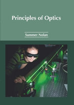 Principles of Optics - Summer Nolan