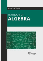 Textbook of Algebra - Jonas Hoover