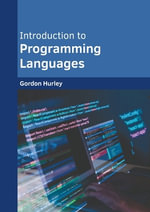 Introduction to Programming Languages - Gordon Hurley