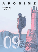 APOSIMZ 9 : Aposimz - Tsutomu Nihei