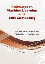 Pathways to Machine Learning and Soft Computing : ??????????????????? - Jyh-Horng Jeng