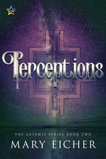 Perceptions : Artemis : Book 2 - Mary Eicher