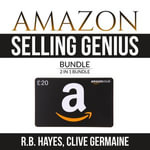 Amazon Selling Genius Bundle : 2 in 1 Bundle, Decoding Amazon and How to Become Amazonian - R.B. Hayes