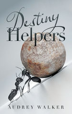Destiny Helpers - Audrey Walker
