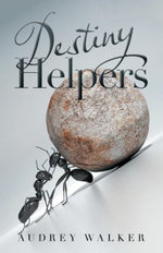Destiny Helpers - Audrey Walker