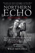 Northern Echo : Boys Don't Cry - Willy Mitchell