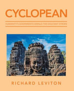 Cyclopean : Humanity's Godparents Herald the Exultant Stroke - Richard Leviton