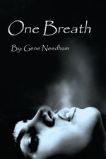 One Breath - Gene Needham