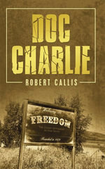 Doc Charlie - Robert Callis