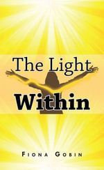 The Light Within - Fiona Gobin