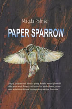 Paper Sparrow - Magda Palmer