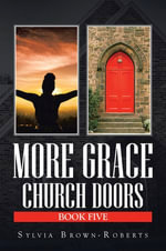 More Grace : Church Doors Book Five - Sylvia Brown-Roberts