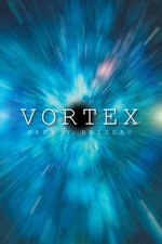 Vortex - Gary T Brideau