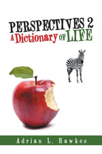 Perspectives 2 : A Dictionary of Life - Adrian L. Hawkes