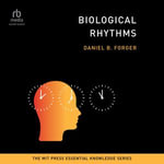 Biological Rhythms - Daniel B. Forger