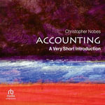 Accounting : A Very Short Introduction - Christopher Nobes