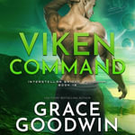 Viken Command : The Interstellar Brides® Program : Book 18 - Grace Goodwin