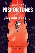 The Many Misfortunes of Eugenia Wang - Stan Yan
