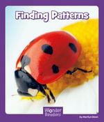 Finding Patterns : Wonder Readers Fluent Level - Marilyn Deen