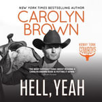 Hell, Yeah : Honky Tonk Cowboys : Book 2 - Carolyn Brown