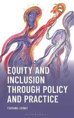 Equity and Inclusion through Policy and Practice - Farhana Loonat