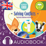 Solving Conflicts : The Adventures of Fenek - Dominika Galka