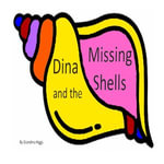 Dina and the Missing Shells - Grandma Higgs