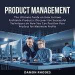 Product Management - Damon Rhodes