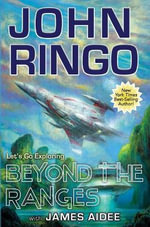 Beyond the Ranges - John Ringo