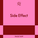 Side Effect : An 831 Stories Romance - Paige Tapp