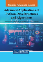 Advanced Applications of Python Data Structures and Algorithms - Mohammad Gouse Galety