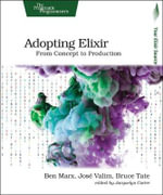 Adopting Elixir - Ben Marx