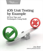 iOS Unit Testing by Example - Jon Reid