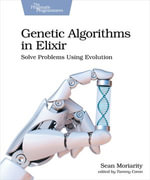 Genetic Algorithms in Elixir - Sean Moriarity