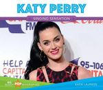 Katy Perry : Singing Sensation - Katie Lajiness