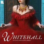 Whitehall : A Novel (Part 1) - Liz Duffy Adams