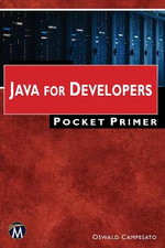 Java for Developers Pocket Primer : Pocket Primer - Oswald Campesato