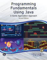 Programming Fundamentals Using JAVA : A Game Application Approach - S. Jane Fritz