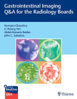 Gastrointestinal Imaging Q &a for the Radiology Boards - Abdul-Kareem Beidas
