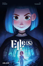 Elle(s) Vol 2 : The Elle-verse - Kid Toussaint