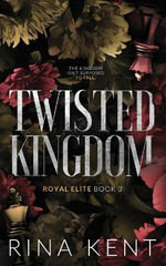 Twisted Kingdom : Special Edition Print - Rina Kent