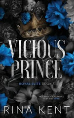 Vicious Prince : Special Edition Print - Rina Kent