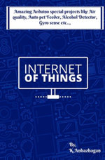 Amazing Arduino special projects like Air quality, Auto pet Feeder, Alcohol Detector, Gyro sense etc..,  - Ambika Parameswari K