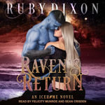 Raven's Return : Icehome - Ruby Dixon