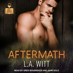 Aftermath : Vino & Veritas - L.A. Witt